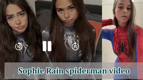 sophieraiin leaked of|s0ph1e r@in spiderman video